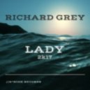 Richard Grey - Lady