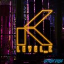 Level_K - Into The Fire