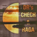 DR's CHECH & RAGA - Это моя жизнь (ft. KILLTHEAMALL)