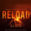 Ingrosso, Alesso, Trash - Reload (Chemical Disco & Lowderz Remix)
