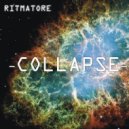 Ritmatore - Collapse