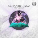 Mutantbreakz - Funky Bass Drop
