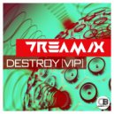 Dreamix - Destroy