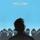 Fvce Down - Know Me