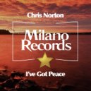 Chris Norton - I\'ve Got Peace (Deep In My Soul) (Dub Mix)
