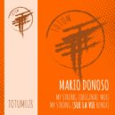 Mario Donoso - My Strong