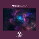 ArchX - Nebula (Original Mix)