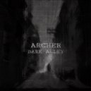 Archer - Dark Alley