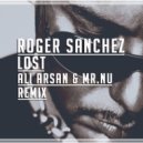 Roger Sanchez - Lost (Ali Arsan & Mr.Nu Remix)