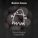 Katrin Souza - Cactus Blossom