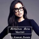 Arilena Ara - Nentori