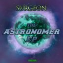 Surgeon - The Astronomer