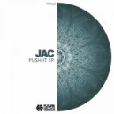 JAC - Push It