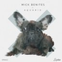 Mick Benites - Come to me