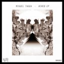 Miguel Tagua - Wired
