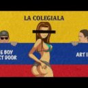 The Boy Next Door Art Inc.t - La Colegria (Sunrise Bootleg)