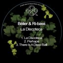 Bélier & Ri-bass - La Discoteca