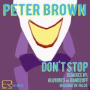 Peter Brown - Don\'t Stop (Glovibes vs Handzoff Remix)