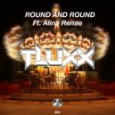 TLUXX & Alina Reane - Round and Round Ft. Alina Reane