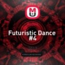 Xyden - Futuristic Dance #4