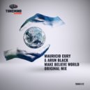 Mauricio Cury & Arun Black - Make Believe World