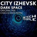City Izhevsk - Dark Space