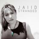 JAIID - Stranded (Original Mix)