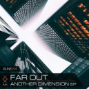 Far Out (UA) - Another Dimension