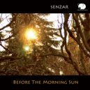 Senzar - Before The Morning Sun