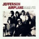 Jefferson Airplane - Somebody To Love