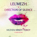 Lel\'Mezh feat. Direction of Silence - Между мной и тобой (Cover Oscar)