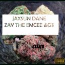 Zay Tha Emcee & Jaxsun Dane & G3 - Izum (feat. Jaxsun Dane & G3)