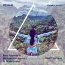 Paul Monroe & Modessthe Sound & Matt Grace - Feel The Love (feat. Matt Grace)