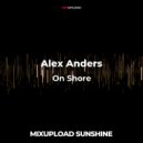 Alex Anders - On Shore