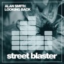 Alan Smith - Looking Back