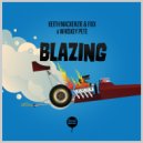 Keith MacKenzie & DJ Fixx & Whiskey Pete - Blazing