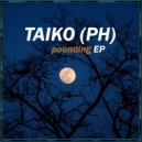 Taiko (PH) - Ti Ene (Original Mix)