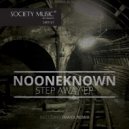 NoOneKnown - To Step Away (Imaxx Remix)