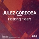 Julez Cordoba - Heating Heart