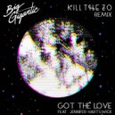 Big Gigantic - Got The Love (Kill The Noise & Mat Zo Remix) (Original Mix)