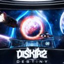 Diskirz - Destiny