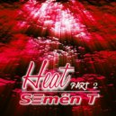 Sound Thrapy Semen T-Heat-2 - Sound Thrapy Semen T-Heat-2 (Original Mix)
