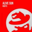 Alive Sun - Roots