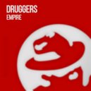 Druggers - Empire