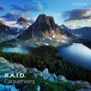 R.A.I.D. - Carpathians (Original Mix)