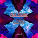 Elk Road & L D R U - Intimate