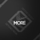 Groove Delight - Less Is More (Detuned Remix)