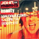 John Marks - Insanity