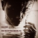 Ivan Seagal - Now I Believe Anne (Original Mix)