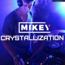 MiKey - Crystallization Episode #016 [Record Deep] 24.09.17